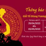 Thông báo nghỉ lễ Giỗ Tổ Hùng Vương và 30/4-1/5
